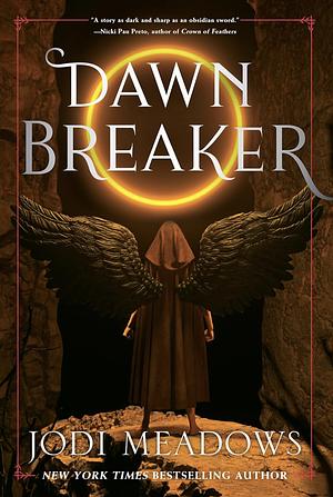 Dawnbreaker by Jodi Meadows