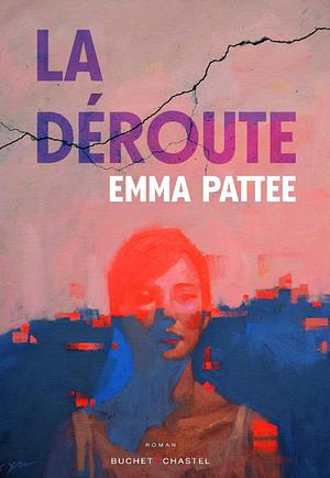 La déroute  by Emma Pattee