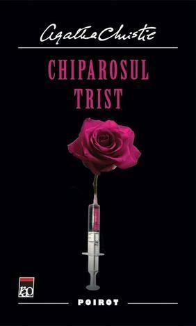 Chiparosul trist by Agatha Christie