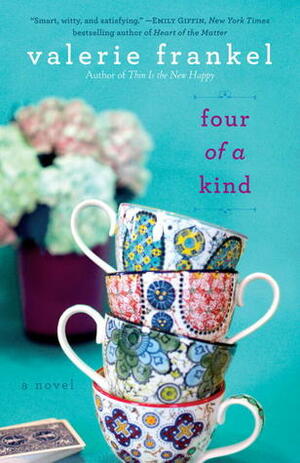 Four of a Kind by Valerie Frankel