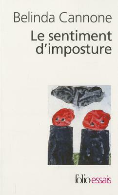 Sentiment D Imposture by Belinda Cannone