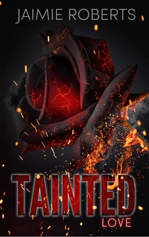 Tainted Love by Jaimie Roberts