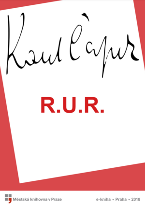 R.U.R. by Karel Čapek