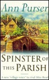 Spinster Of The Parish by Ann Purser