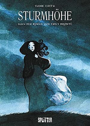 Sturmhöhe by Emily Brontë