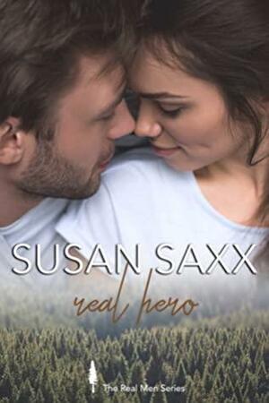 Real Hero by Susan Saxx