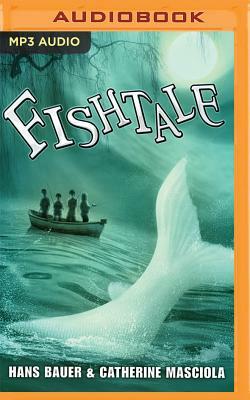 Fishtale by Hans Bauer, Catherine Masciola