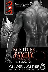 Fated to Be Family by Alanea Alder