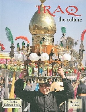 Iraq the Culture by April Fast