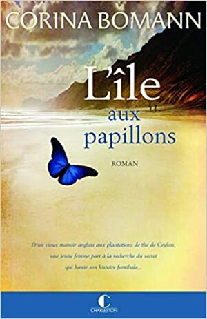 L'île aux papillons by Corina Bomann