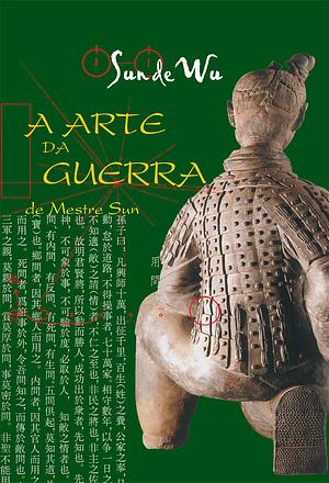 Sun Tzu: A Arte da Guerra by Sun Tzu