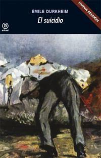 EL SUICIDIO by Émile Durkheim