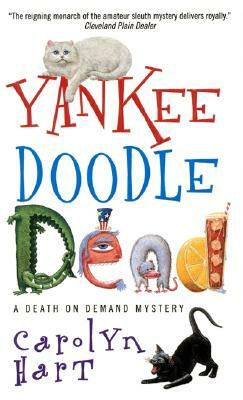 Yankee Doodle Dead by Carolyn G. Hart