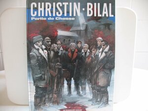 Partie de chasse by Pierre Christin, Enki Bilal