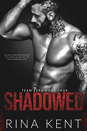 Shadowed by Rina Kent