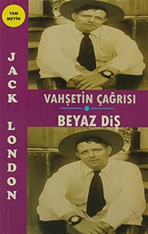 Beyaz Dis by Jack London