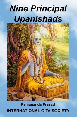Nine Principal Upanishads by Ramananda Prasad