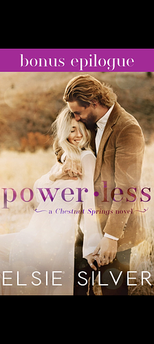 Powerless: A Bonus Epilogue by Elsie Silver