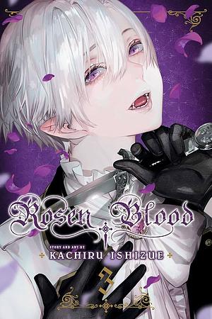 Rosen Blood～背徳の冥館～ 3 Rosen Blood: Haitoku no Meikan 3 by Kachiru Ishizue