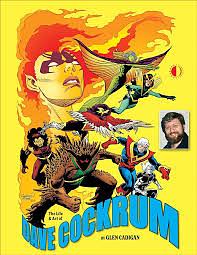 The Life and Art of Dave Cockrum by Glen Cadigan