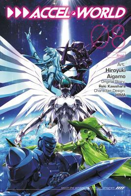 Accel World, Vol. 8 (Manga) by Reki Kawahara
