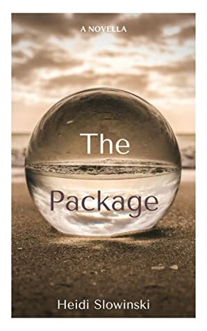 The Package: A Novella by Heidi Slowinski