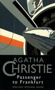 Passenger to Frankfurt by Agatha Christie