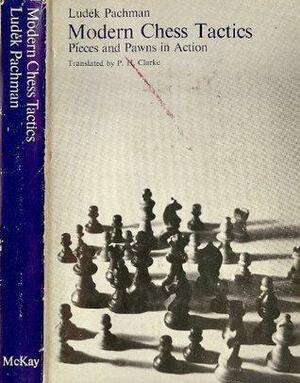 Modern Chess Tactics by Luděk Pachman