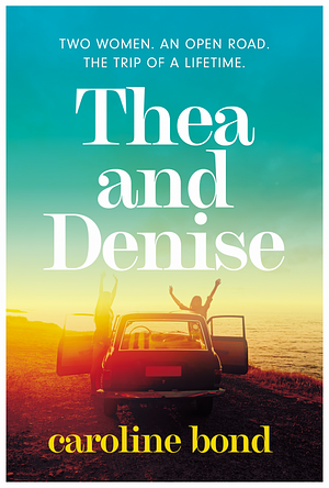 Thea and Denise by Caroline Bond