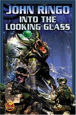 Into the Looking Glass by John Ringo