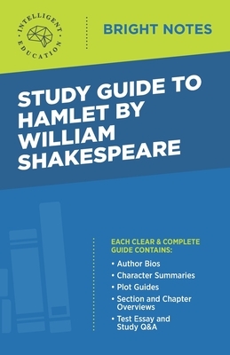 Study Guide to Hamlet by William Shakespeare by 