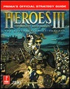 Heroes of Might and Magic III : Prima's Official Strategy Guide by Tom Ono