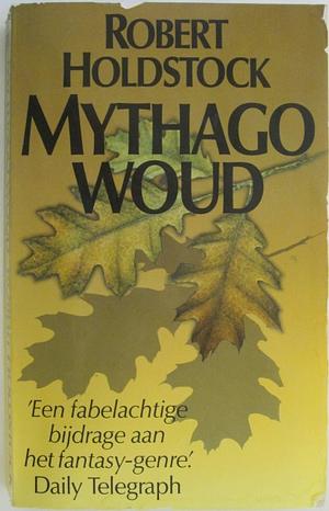 Mythago woud by Robert Holdstock