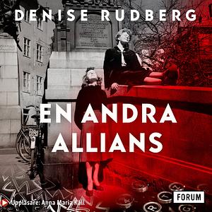 En andra allians by Denise Rudberg