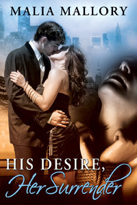His Desire, Her Surrender by Malia Mallory