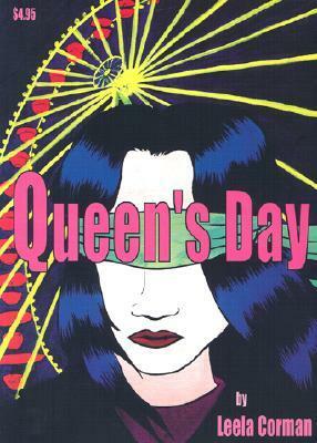 Queen's Day by Leela Corman