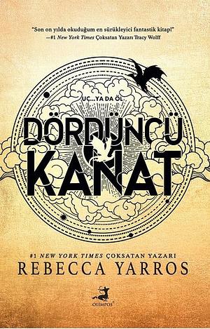 Dördüncü Kanat by Aydan Yalçın, Rebecca Yarros, Elif Dinçer