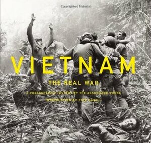 Vietnam: The Real War by The Associated Press, Pete Hamill