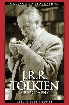 J.R.R. Tolkien: A Biography by Leslie Ellen Jones