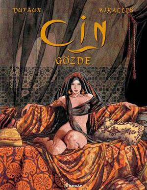 Cin: Gözde by Jean Dufaux, Halil Gökhan