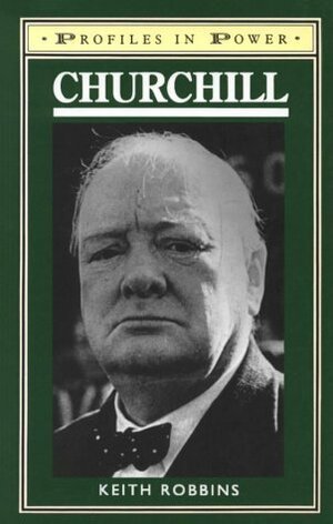 Churchill by Keith Robbins