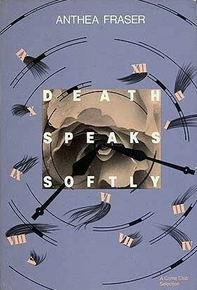 Death Speaks Softly by Anthea Fraser