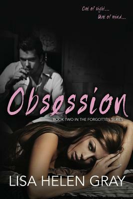 Obsession by Lisa Helen Gray