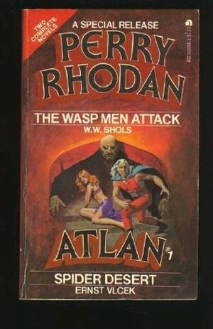 Robot Threat: New York and Pale Country Pursuit (Perry Rhodan Special Release #3 & Atlan # 3) by Hanns Kneifel, W.W. Shols