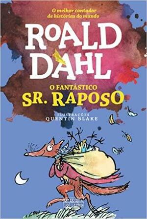 O Fantástico Sr. Raposo by Roald Dahl