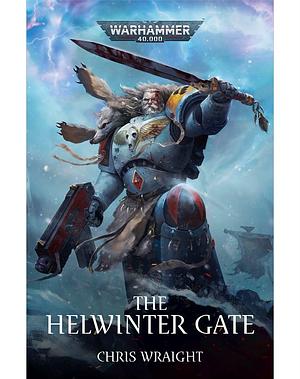 The Helwinter Gate by Chris Wraight