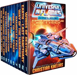Universe in Flames – Ultimate 10 Book Box Set: An Epic Space Opera Adventure by Christian Kallias