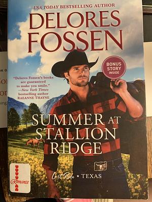 Summer at Stallion Ridge by Delores Fossen