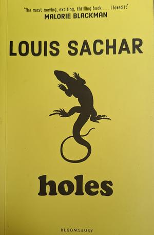 Holes by Louis Sachar by Louis Sachar