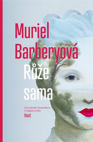 Růže sama by Muriel Barbery